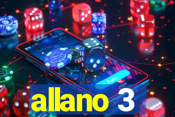 allano 3